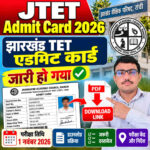 JTET Admit Card 2026 Download Update