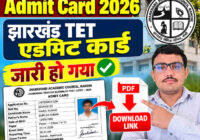 JTET Admit Card 2026 Download Update